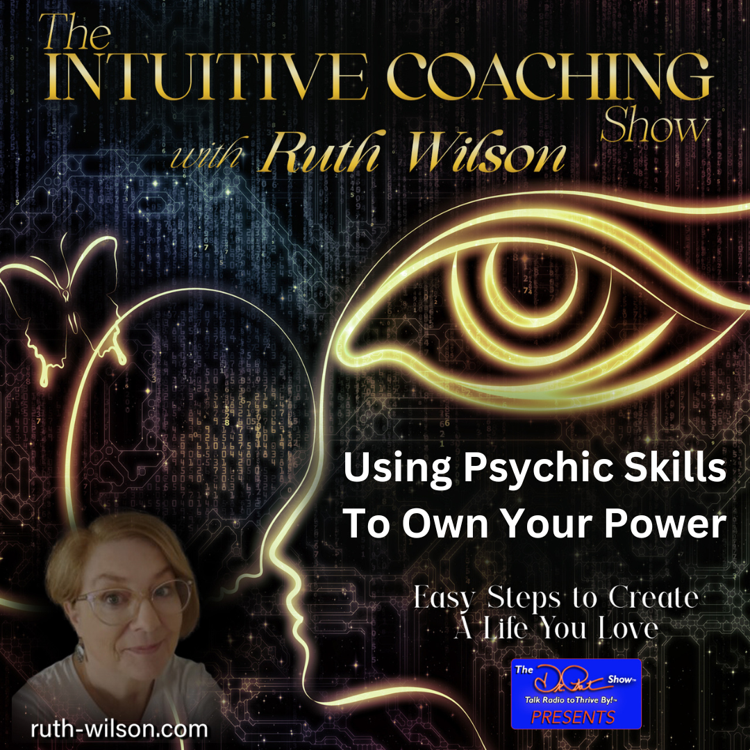 Using Psychic skills to own your power