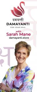 Damayanti: For Your Soul with Sarah Mane: Encore: The One and Only Thing Over Which We Have Absolute Control