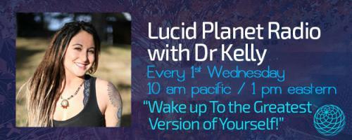 Lucid Planet Radio with Dr. Kelly: Finding Your Flow: Optimal Human Performance, Psychedelic Medicine, Meditation & More with Aubrey Marcus 