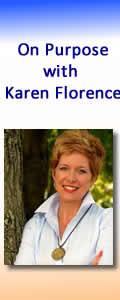 On Purpose with Karen Florence