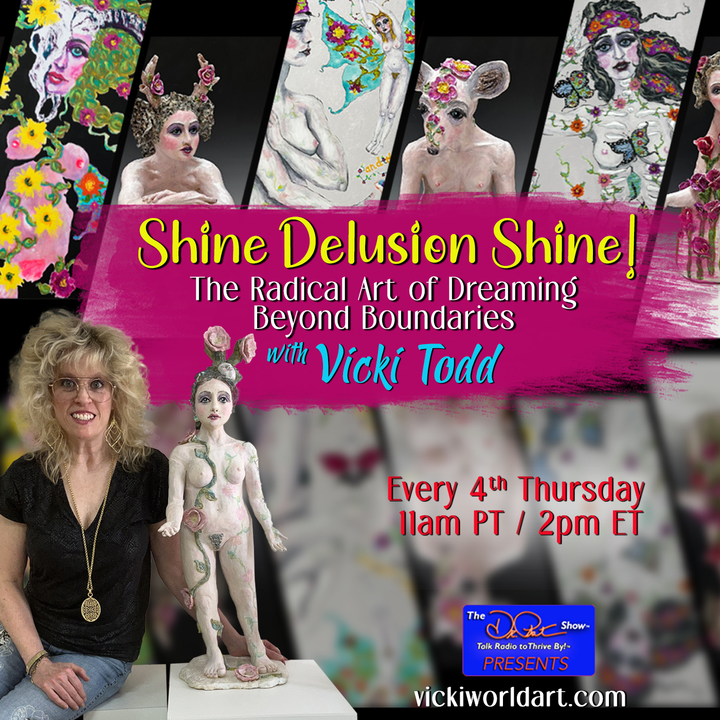 Shine Delusion Shine! with Vicki Todd: The Radical Art of Dreaming Beyond Boundaries