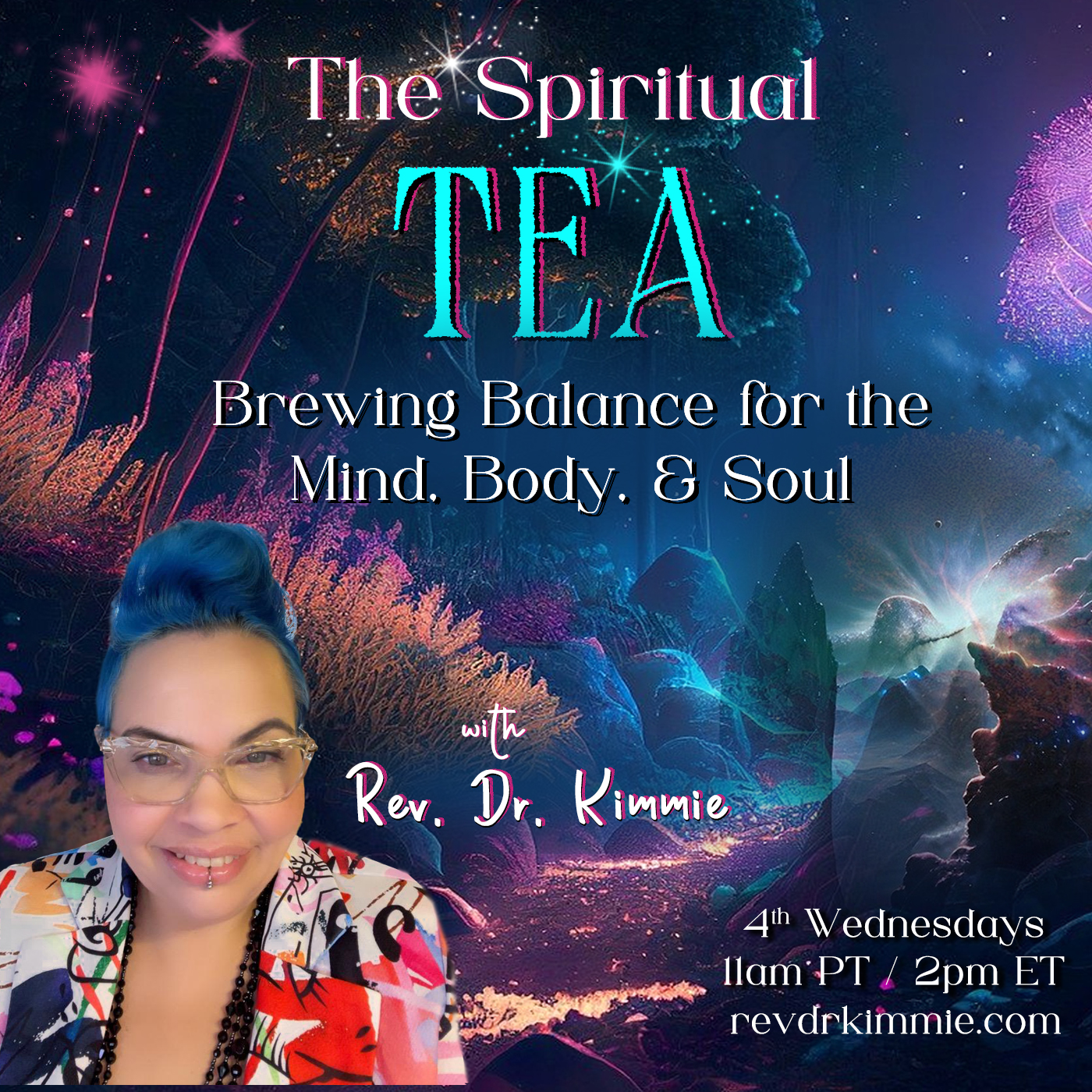 The Spiritual TEA with Rev. Dr. Kimmie: A Soulful Journey of Transformation, Elevation, and Alignment